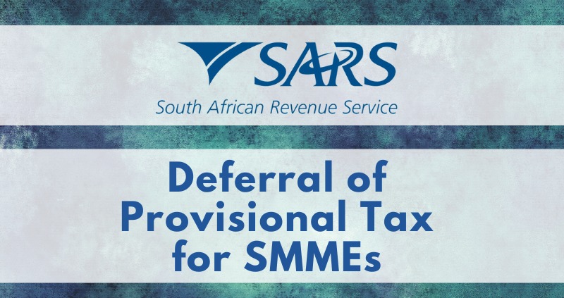 Deferral of Provisional Tax Payments for SMMEs