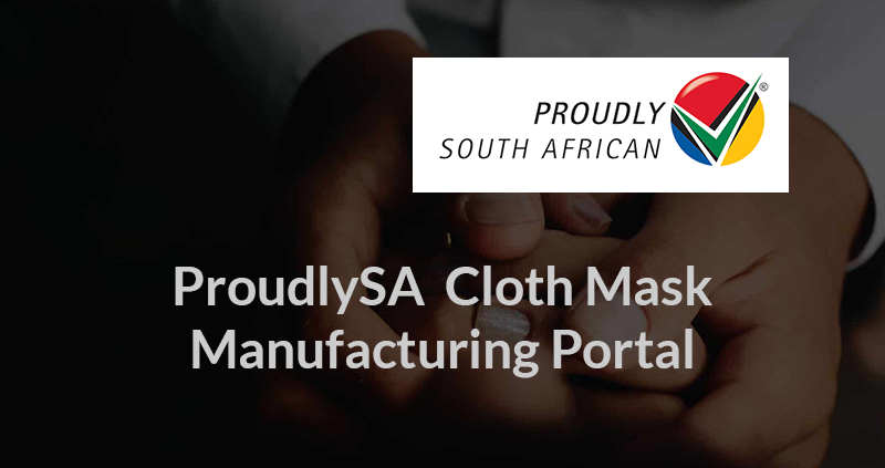 ProudlySA Cloth Mask Manufacturing Portal