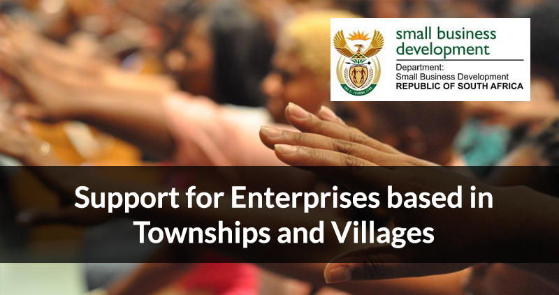 Support for Enterprises based in Townships and Villages