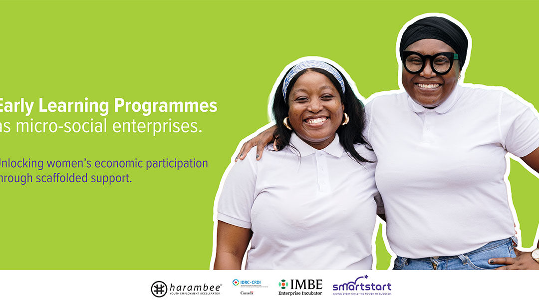 Beyond Women’s Month: What it takes to make early learning a viable livelihood for women